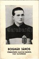 Bognár János (1914-2004) többszörös magyar bajnok, volt olimpikon. Bognár János újpesti születésű ke...