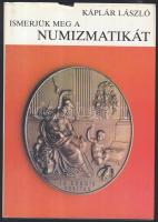 1984. Káplár László: Ismerjük meg a numizmatikát