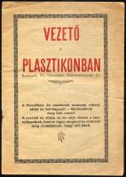 ca 1936 Vezető a Plasztikonban 16 oldalas kalauz a korabeli Madam Tussaudhoz hasonló látványosságról...