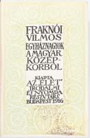 Bibliotheca Vitae - Az Élet Könyvei sorozat 4 kötete: Fraknói Vilmos: Egyháznagyok a magyar középkor...