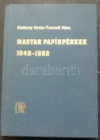 1992. Rádóczy Gyula-Tasnádi Géza: Magyar Papírpénzek 1848-1992