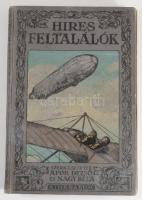 Apor Dezső - Nagy Béla (szerk.): Híres feltalálók. Az akarat és a tudás hősei. Bp., [1927], Athenaeu...
