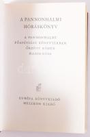 A Pannonhalmi Hóráskönyv. A Pannonhalmi Főapátsági Könyvtárban őrzött kódex hasonmása. Bp., 1982, Eu...