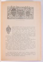 Abauj-Torna vármegye és Kassa. Szerk.: Dr. Sziklay János és Dr. Borovszky Samu. Magyarország vármegy...