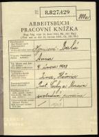 1940 Deutsches Reich Cseh-morva protektorátus munkakönyv
1940 Deutsches Reich Czecho-Moravian Prote...
