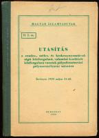 Utasítás a rendes-, széles-, és keskennyomtávolságú közforgalmú, valamint korlátolt közforgalmú vasú...