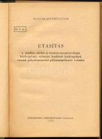 Utasítás a rendes-, széles-, és keskennyomtávolságú közforgalmú, valamint korlátolt közforgalmú vasú...