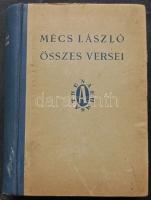 Mécs László: Összes versei, a költő éltal dedikált, sorszámozott példány, Athenaeum 1943 (kötés egy helyen elvált)