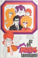 1969 Az én bolondos famíliám, filmplakát, papír, jelzés nélkül. Offset-nyomda. Hajtásnyommal. 58×40 ...