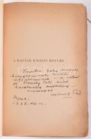 Móricz Pál: A magyar királyi honvéd 1868-1918. A szerző, Móricz Pál (1870-1936) író, újságíró által ...