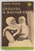 Johan Béla: Gyógyul a magyar falu. A M. Kir. Országos Közegészségügyi Intézet közleményei 7. sz. Bp....