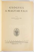 Johan Béla: Gyógyul a magyar falu. A M. Kir. Országos Közegészségügyi Intézet közleményei 7. sz. Bp....