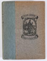 [Ségur, Sophie de (1799-1874)] Ségur grófnő: A hajótöröttek. Ford.: Gyula bácsi. Bertall eredeti raj...