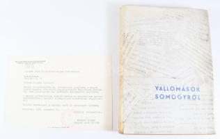 Vallomások Somogyról. Szerk.: Paizs Gábor. Kaposvár, 1970, Magyar Szocialista Munkáspár Somogy m. Bi...
