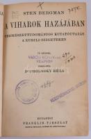 Sten Bergman: A viharok hazájában. Természettudományos kutatóutazás a Kurili-szigeteken. Ford.: Chol...