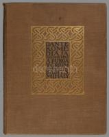 Dante Komédiája. Ford.: Babits Mihály. I-III. köt. Tizenkét régi kép hasonmásával kötetenként, Zádor...