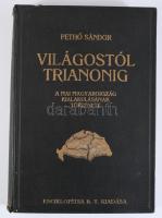 Pethő Sándor: Világostól Trianonig. A mai Magyarország kialakulásának története. A földrajzi részt í...