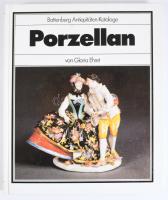 Ehret, Gloria: Porzellan. Battenberg Atinquitäten-Kataloge. 1990, Battenberg Verlag. 196p. Kiadói ka...