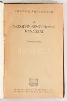 Kosztolányi Dezső: A szegény kisgyermek panaszai. Bp., 1919, Athenaeum, 1 t.+ 87 p. (A 3-14. oldalak...