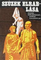 Darvas Árpád (1927-2015): Szüzek elrablása, 1968. Filmplakát, papír, jelzett a plakáton, Egyetemi Ny...