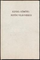 Kende Ferenc - Gömöri Gyula: Petőfi világnézete. Bp., Világosság. A címrajz Gara Arnold munkája. Bp....
