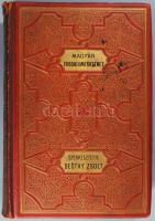 A magyar irodalom története. I-II. köt. Szerk.: Beöthy Zsolt. Képes díszmunka két kötetben. I. köt.:...