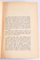 Hutschinson, R. C.: Örök fogoly. Bp., Singer és Wolfner. Kiadói papírkötés, sérült papír védőborítóv...