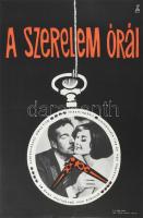 1965 A szerelem órái. Filmplakát, papír, jelzés nélkül (Zelenák Crescencia?), Offset Nyomda, hajtásn...