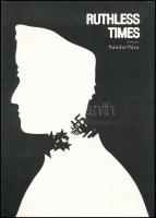 1991 Ruthless Times (Könyörtelen idők), Sára Sándor (Hungarofilm) reklámja