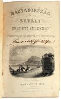 Hunfalvy János - Rohbock Lajos: Magyarország és Erdély eredeti képekben. Történelmi és helyirati szö...