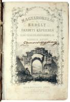 Hunfalvy János - Rohbock Lajos: Magyarország és Erdély eredeti képekben. Történelmi és helyirati szö...