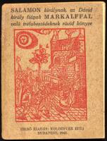 Salamon és Markalf históriája. Markalf meséje és ötven találós kérdés. Sajtó alá rend.: Lengyel Déne...