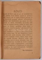 [Szentpétery Ágnes] Egy magyar háziasszony: Háztartási tanácsadó. Magyar Nők Lapja Könyvtára. Bp., 1...