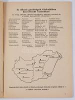 Állami Gazdaságok Faiskolai Árjegyzéke. [Bp.], 1957, F. M. Állami Gazdaságok Főigazgatósága, 19+1 p....