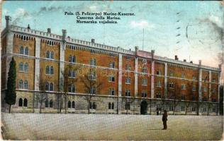 1912 Pola, Pula; Marine Kaserne / Caserma della Marina / Mornarska vojasnica / Osztrák-magyar hadite...