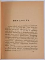 Gyümölcsfeldogozás cukor nélkül. Bp., 1940, M. Kir. Földmívelésügyi Minisztérium,(Athenaeum-ny.), 15...