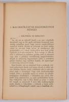 Prohászka Lajos: A mai élet erkölcse Bp.,én., Kir. M. Egyetemi-ny.,240 p. Kiadói papírkötés, kissé k...
