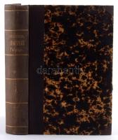 Greguss Ágost: Shakspere pályája. I. köt. [Unicus.] Bp., 1880, Ráth Mór, XII+480+[2] p. Félvászon-kö...