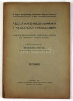 Drucker Jenő: A szőlő, bor és melléktermékeik a nemzetközi forgalomban. A Magyar Mezőgazdasági Vámpo...