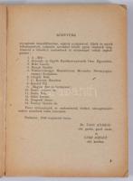 Vass András - Cser József: Kertgazdaság, kertészkedés - kisállattenyésztés. Soroksár, 1948, Dr. Vass...