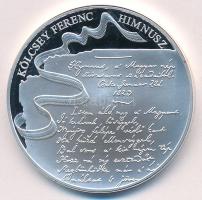 Fritz Mihály (1947-) 2013. "A Magyar Himnusz 190 éves / Kölcsey Ferenc" ezüstözött Cu emlé...