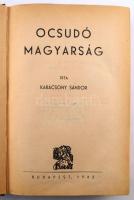 Karácsony Sándor: Ocsúdó magyarság. (Szokásrendszer és pedagógia.) Karácsony Sándor: A neveléstudomá...