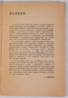 Marék Antal: A Felvidék, Erdély és a Délvidék irodalma. A Közművelődés Könyvei 1. sz. Bp., 1942, Ors...