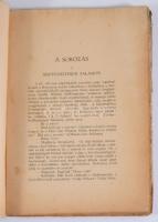 Molnár Jenő: Mucsa a fronton. Bp., 1916, Singer és Wolfner, 142+1 p. A borító Bér Dezső munkája. Kia...