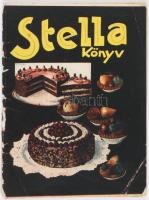 Stella könyv. Bp., Stella Sütőpor és Vegyészeti Gyár Rt. 30p. Kiadói papírkötés, széteső állapotban