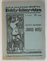 Petőfi Sándor: János vitéz. Bevezetéssel és jegyzetekkel ellátta: Perényi József. A ,,Magyar Jövő&qu...