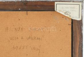 ifj. Iván Szilárd (1955-): Utca a várban, 1980-as évek. Olaj, farost, jelzett. Hátoldalán Rézkarcoló...