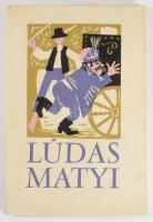 Fazekas Mihály: Lúdas Matyi. Reich Károly illusztrációival. Bp., 1966, Magyar Helikon, 50+[2] p. Kia...