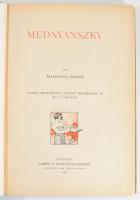 Malonyay Dezső: Mednyánszky. Művészeti Könyvtár. Bp., 1905, Lampel R., 127+[1] p.+ 13 t. Gazdag szöv...