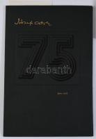 Szántó Tibor tipográfus által tervezett könyvek, 5 db:

József Attila: A Dunánál. [Gyula, 1980], D...